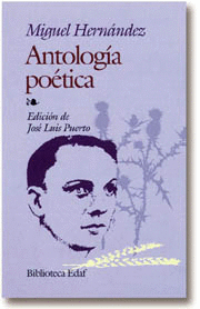 ANTOLOGIA POETICA -M.HERNANDEZ