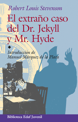 EL EXTRAO CASO DEL DR. JEKYLL Y MR. HYDE -BIBLIOTECA EDAF 5