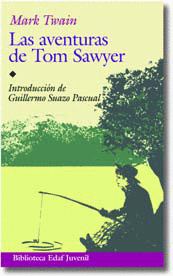LAS AVENTURAS DE TOM SAWYER -BIBLIOTECA JUVENIL 6