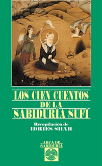 CIEN CUENTOS DE LA SABIDURIA SAFI