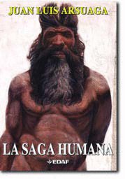 LA SAGA HUMANA. UNA LARGA HISTORIA