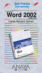 WORD 2002. GUIA PRACTICA