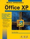 OFFICE XP VERSION 2002. MANUAL IMPRESCINDIBLE