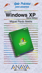 WINDOWS XP. GUIA PRACTICA