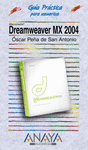 DREAMWEAVER MX 2004 GUIA PRACTICA
