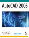 AUTOCAD 2006 -DISE�O Y CREATIVIDAD