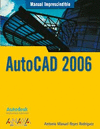AUTOCAD 2006 -MANUAL IMPRESCINDIBLE