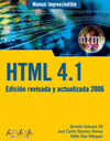 HTML 4.1. EDICION REVISADA Y ACTUALIZADA 2006 -MANUAL IMPRECINDIB