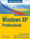WINDOWS XP PROFESSIONAL -MANUAL IMPRESCINDIBLE