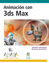 ANIMACION CON 3DS MAX -DISEO Y CREATIVIDAD