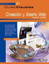 CREACION Y DISEO WEB. EDICION 2008