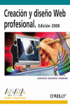 CREACION Y DISEO WEB PROFESIONAL. EDICION 2008