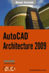 AUTOCAD ARCHITECTURE 2009 -MANUAL AVANZADO
