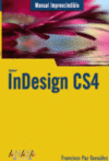 INDESIGN CS4 -MANUAL IMPRESCINDIBLE