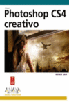 PHOTOSHOP CS4 CREATIVO  -DISEO Y CREATIVIDAD