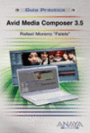 AVID MEDIA COMPOSER 3.5 - GUIA PRACTICA