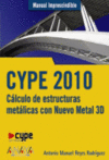 CYPE 2010. CALCULO DE ESTRUCTURAS METALICAS CON NUEVO METAL 3D