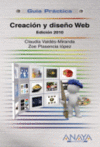 CREACION Y DISEO WEB. EDICION 2010