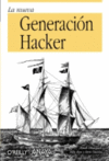 LA NUEVA GENERACION HACKER