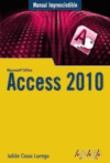 ACCESS 2010 -MANUAL IMPRESCINDIBLE