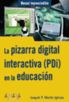 LA PIZARRA DIGITAL INTERACTIVA (PDI) EN LA EDUCACION