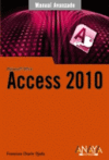 ACCESS 2010 -MANUAL AVANZADO