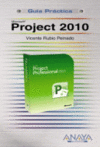 PROJECT 2010 - GUIA PRACTICA