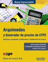 ARQUMEDES Y GENERADOR DE PRECIOS CYPE -MANUAL IMPRESCINDIBLE