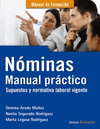 NMINAS. MANUAL PRCTICO. SUPUESTOS Y NORMATIVA LABORAL VIGENTE