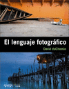 EL LENGUAJE FOTOGRFICO