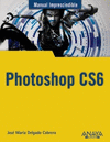 PHOTOSHOP CS6 -MANUAL IMPRESCINDIBLE