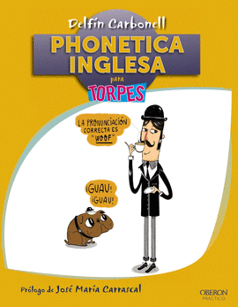 PHONETICA INGLESA -PARA TORPES
