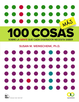 100 COSAS MS SOBRE LA GENTE QUE CADA DISEADOR NECESITA SABE