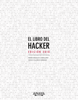 EL LIBRO DEL HACKER. EDICIN 2018