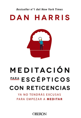 MEDITACIN PARA ESCPTICOS CON RETICENCIAS