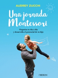 UNA JORNADA MONTESSORI