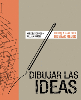 DIBUJAR LAS IDEAS. DIBUJ