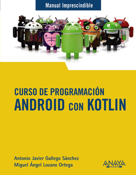 CURSO DE PROGRAMACIN. ANDROID CON KOTLIN