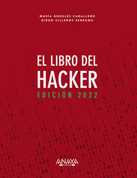 EL LIBRO DEL HACKER. EDICIN 2022