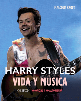 HARRY STYLES. VIDA Y MSICA