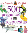 ME PREGUNTO POR QU. 500 PREGUNTAS Y RESPUESTAS (VOLUMEN II)
