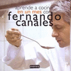 APRENDE A COCINAR EN UN MES CON FERNANDO CANALES