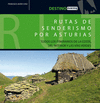 RUTAS DE SENDERISMO POR ASTURIAS.