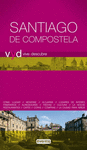 SANTIAGO DE COMPOSTELA -VIVE Y DESCUBRE 2009