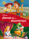 VAMOS A... DIVERTIRNOS!