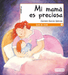 MI MAMA ES PRECIOSA.