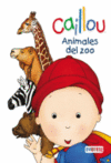 CAILLOU: ANIMALES DEL ZOO