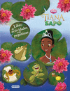 TIANA Y EL SAPO. LIBRO DE ACTIVIDADES CON PEGATINAS.