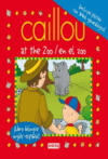 CAILLOU EN EL ZOO = CAILLOU AT THE ZOO