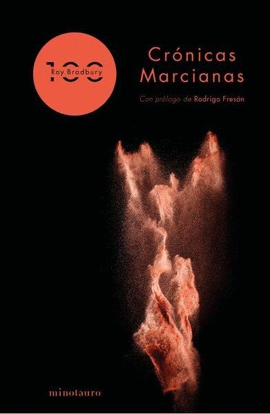 CRONICAS MARCIANAS 100 ANIVERSARIO